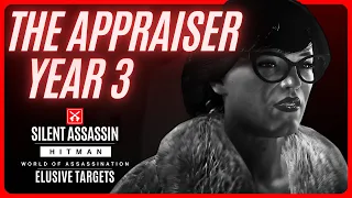Hitman World of Assassination ❱ The Appraiser - Year 3 [Elusive Target] [SA]