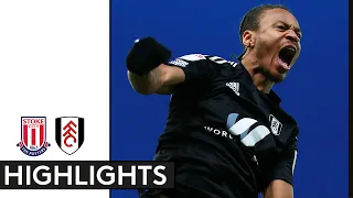 Stoke City 2-3 Fulham | EFL Championship Highlights | Fulham Fight Back To Claim Big Three Points!