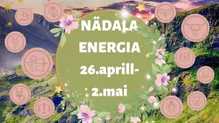 ⚡️ Nädala Energia ⚡️ 🌷 26.aprill-2.mai 🌷 - 🔮 12 Tähemärki 🔮
