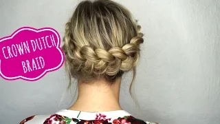 Easy Crown Dutch Braid Tutorial on Medium Hair