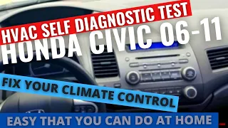 2006-2011 CIVIC HVAC CLIMATE CONTROL DIAGNOSTIC TEST QUICK AND EASY W/ CODES