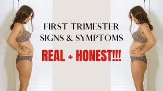 First Trimester Signs and Symptoms: nausea, fatigue and more (REAL + HONEST!)