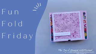 Fun Fold Friday- ©Stampin' UP!'s Something Fancy with Masterfully Made DSP