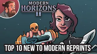 Modern Horizons 2: Top 10 Reprints | Modern MTG