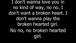 Broken-Hearted Girl by Beyonce.