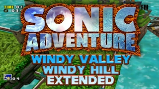 Sonic Adventure OST - Windy Valley (Windy Hill) Extended