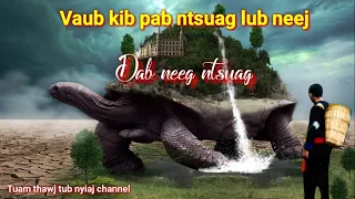 Dab neeg tu siab-Vaub kib pab ntsuag lub neej 22/12/2021