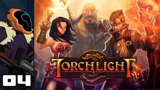 Let's Play Torchlight - PC Gameplay Part 4 - Forefront