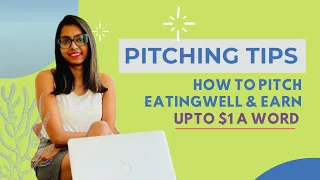 HOW TO PITCH EATINGWELL FOR WRITING | TOP PAYING ARTICLE SITES | MAKE MONEY WRITING ARTICLES