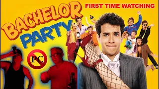 BACHELOR PARTY (1984) First Time Watching - Movie REACTION, COMMENTARY & REVIEW