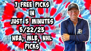 NBA, MLB, NHL  Best Bets for Today Picks & Predictions Monday 5/22/23 | 7 Picks in 5 Minutes