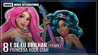 PORTUGUESE | Barbie in Rock 'N Royals - What If I Shine (Remix)