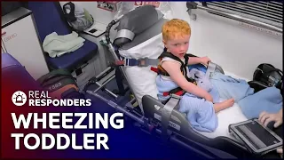 Toddler's Breathing Problems Causes A Scare | Inside The Ambulance SE2 EP2 | Real Responders