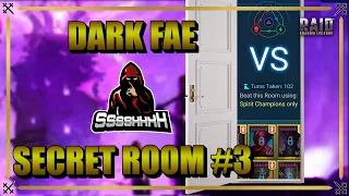 Secret Room #3 (Normal) Spirit Champions Only - Dark Fae Rotation - Raid Shadow Legends Doom Tower