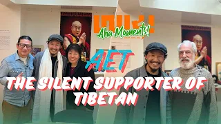 AET: The Silent Supporter of Tibetan in Exile | France 🇫🇷 #101