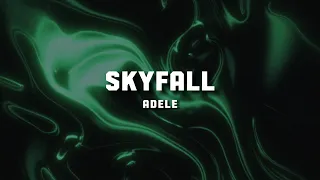 Adele - Skyfall (LYRICS)