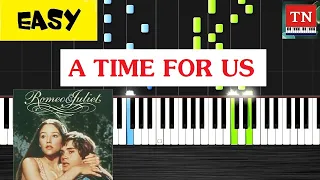 A TIME FOR US (Romeo & Juliet) | Piano Tutorial [ Very EASY ]