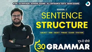Sentence Structure | GRAMMAR in 30 Mins | Explanation in Hindi | All Entrance Tests | Nitesh Sajwani