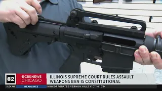 Illinois Supreme Court upholds state's assault weapons ban