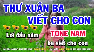 Thư Xuân Ba Viết Cho Con - Tone Nam ( Fm ) Beat Chuẩn | Nhạc Sống Huỳnh Lê