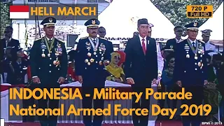 Hell March- Indonesia National Armed Force Day Military Parade 2019 - HUT TNI (720P)