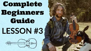 Your First Melody - Complete Beginners Guide to Fiddle/ Violin - Lesson #3