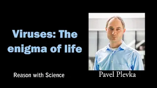 Viruses: The enigma of life with Pavel Plevka | Evolution of viruses | Importance of viruses
