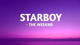 Starboy - The Weeknd (Lyrics)