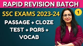 Rapid Revision Batch - 1 | SSC Exams || CGL, ESIC | Passage + Cloze Test + PQRS + Vocab | Rani Ma'am