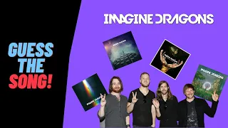 Guess The Song! | IMAGINE DRAGONS Edition!