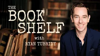 The Bookshelf with Ryan Tubridy