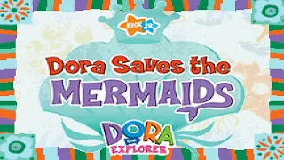 Dora the Explorer: Dora Saves the Mermaids - Longplay | DS