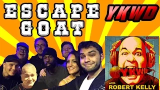 YKWD #115 - Escape Goat (JOE LIST, ZAC AMICO, WIL SYLVINCE, LUIS J GOMEZ)