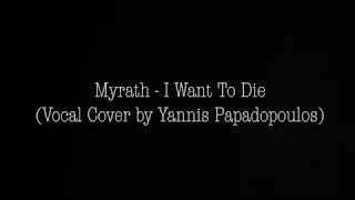 Yiannis Papadopoulos (Beast In Black) - I Want To Die (Myrath vocal cover)