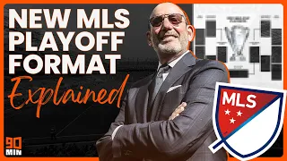 NEW MLS PLAYOFF FORMAT: EXPLAINED