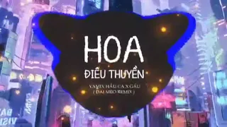 Hoa Điêu Thuyền Remix 1h-Yamix Hầu Ca Ft.Gấu x Đại Mèo Remix