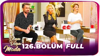 Doya Doya Moda 126. Bölüm | 18 Mayıs 2020