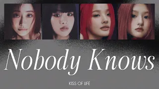 ［Nobody Knows］KISS OF LIFE 日本語訳