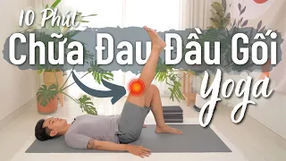 10 Phút Yoga Chữa Đau Đầu Gối Tại Nhà - Yoga Trị Liệu | Nguyên Yoga