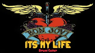 It's My Life - Bon Jovi - Paraplegic Drum Cover