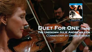 Duet For One (1986) - The Unknown Julie Andrews film. (Abbreviated) Commentary by Daniel Kremer