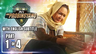 FPJ's Ang Probinsyano | Episode 1657 (1/4) | June 21, 2022 (With English Subs)