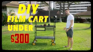 DIY Film Cart Under $300
