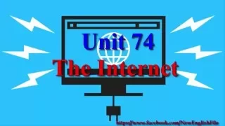 Unit 74 The Internet | Learn English via Listening Level 4