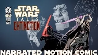 Star Wars Tales "Extinction" Part 1 (old version) MOTION COMIC