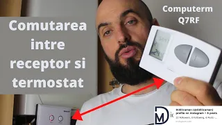 COMPUTERM Q7 RF - comutarea intre termostat si receptor. Cum faci legatura intre ele? Vezi video!!