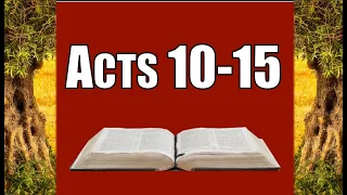 Acts 10-15, Come Follow Me