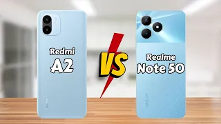 Redmi A2 vs Realme Note 50 || Full Comparison