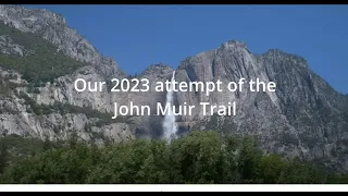 John Muir Trail 2023