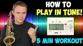 How to Play In Tune - 5 Min Play Along Workout!